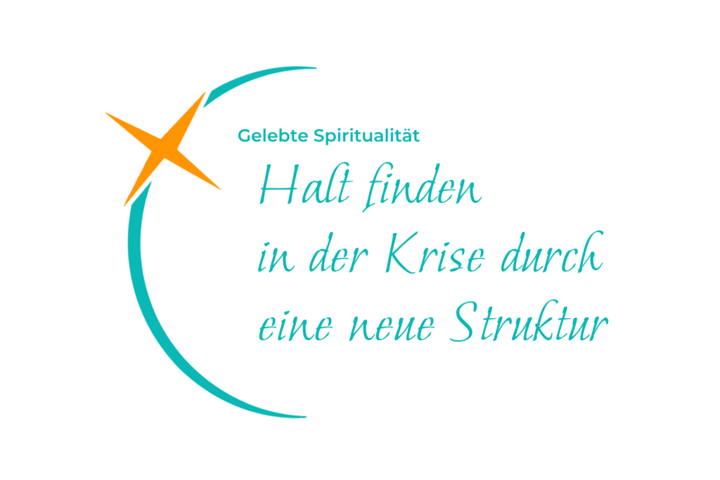 Grafik mit dem Schriftzug „Halt finden in der Krise durch eine neue Struktur“ und dem Logo von Sabine Engels in Türkis und Orange.